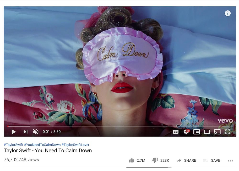 You Need to Calm Down by Taylor Swift