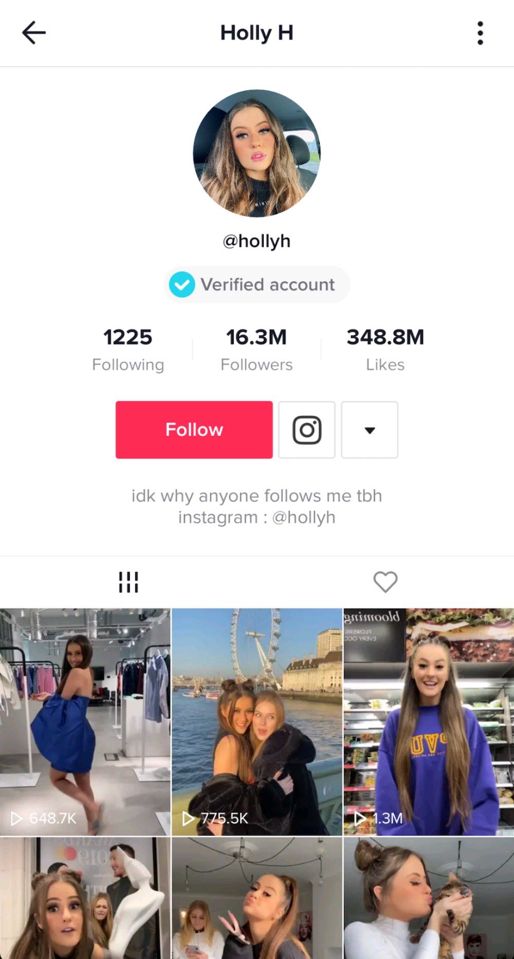 Holly H is a TikTok star with 16.3 million followers.