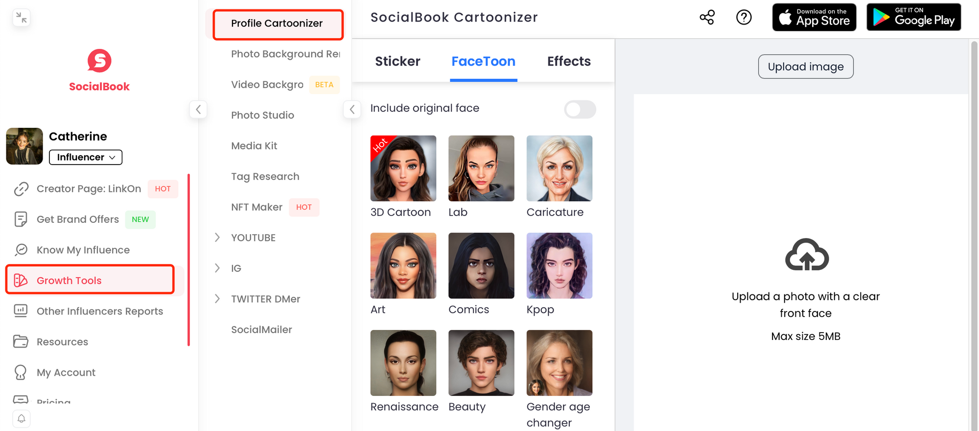 Pick up Cartoonizer from the Growth Tools Menu