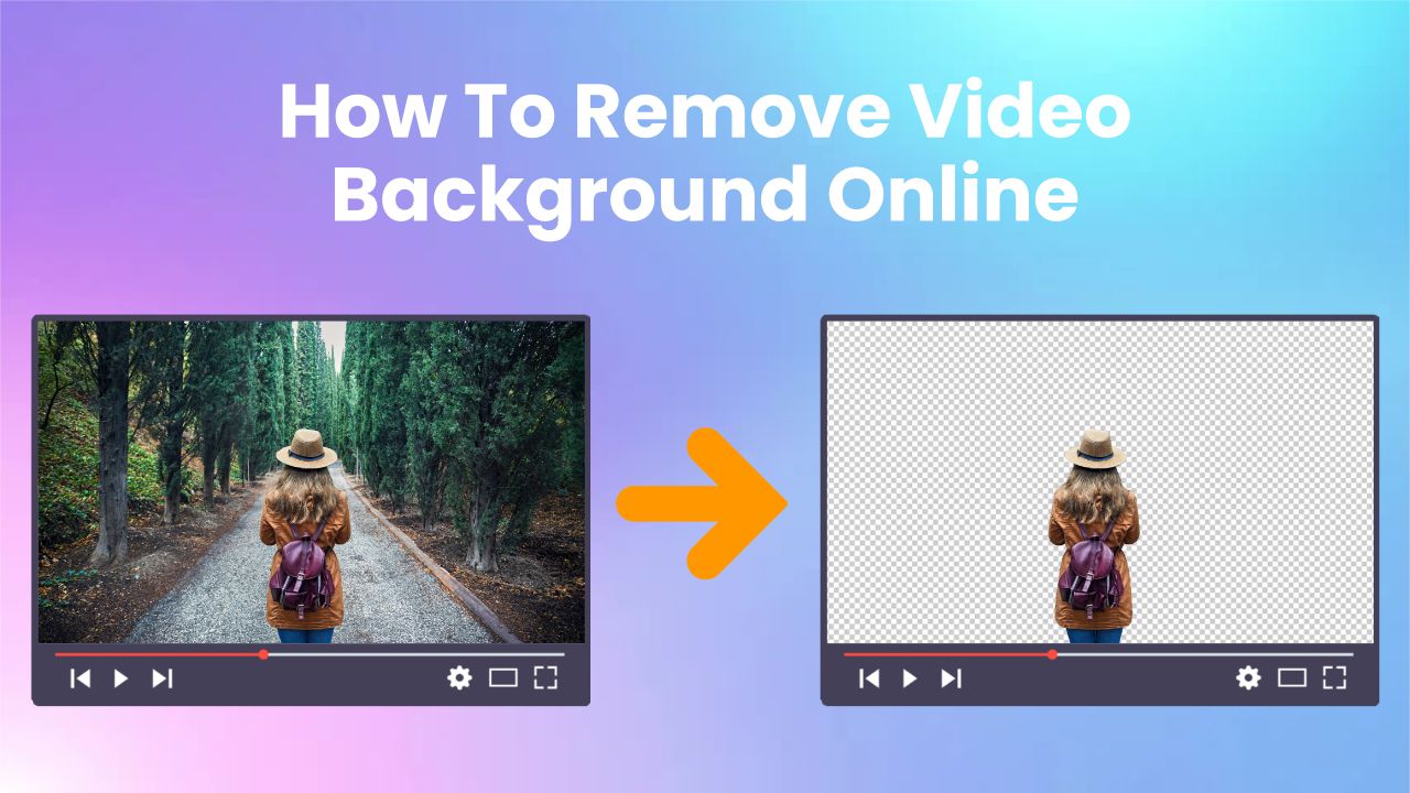 How To Remove Video Background Online for Free