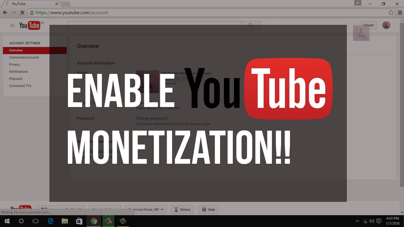 How To Start Monetizing Your YouTube Channel