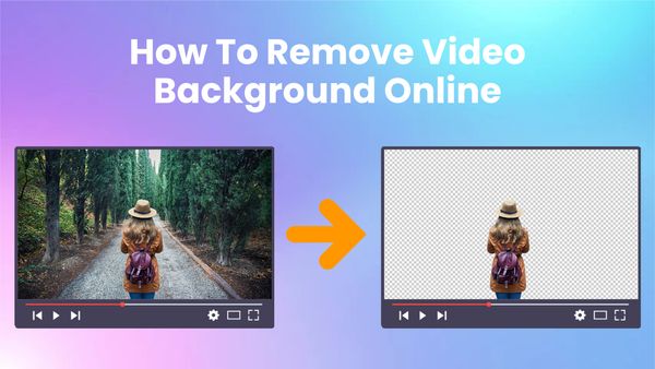 How To Remove Video Background Online?