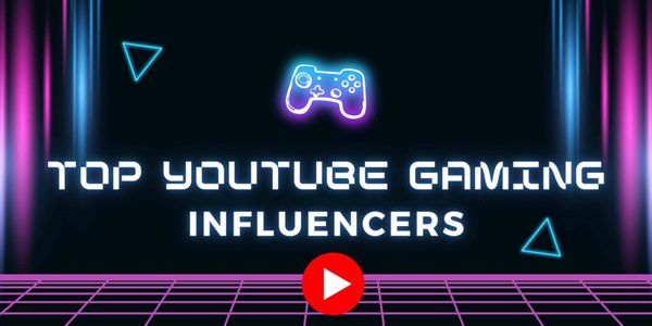 Top 10 Gaming Influencers to Follow in 2024