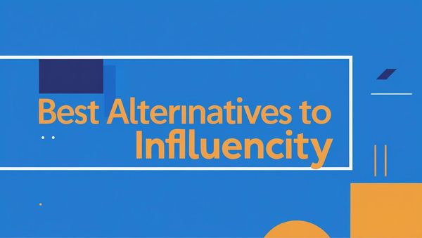 Best Alternatives to Influencity in 2025