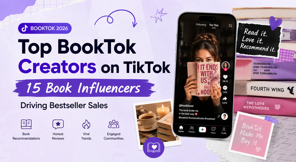 Top BookTok Creators on TikTok in 2026: 15 Book Influencers Driving Bestseller Sales